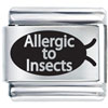 Allergic To Insects  Laser  Italian  Charm 