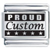 Proud Custom Laser Italian Charm