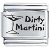 Dirty Martini Laser Italian Charm