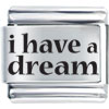  Culture  I Have A Dream Laser  Italian  Charm Bracelets L_SH23