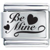 Phrase Be Mine Letter Laser Italian Charm Bracelets