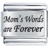 Family  Mom's  Words Are Forever Laser Italian Charm Bracelets  ... 