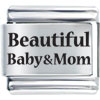 Family Beautiful Baby Beautiful  Mom  Laser Italian Charm  ... 