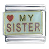  Heart  My  Sister  Italian Charm