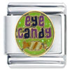 Eye Candy Italian Charm