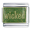 Wicked X2 Italian Charm