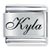 NAME KYLA 