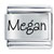 Name Megan Laser Italian Charm