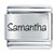 Name Samantha Laser Italian Charm