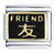 Friend In Chinese Black Italian Charm
