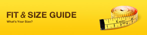 Fit and Size Guide