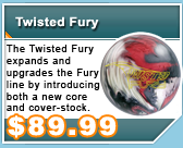 Brunswick Twisted Fury